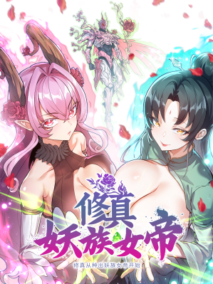 Baca Komik Cultivation Begins by Raising the Demon Clan’s Empress