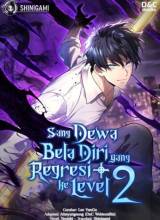 Martial God Regressed to Level 2