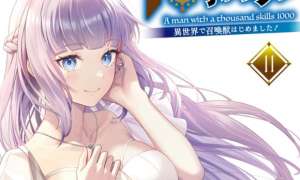 Sen no SKILL o Motsu Otoko Isekai de Shoukan Kemono Hajimemashita!