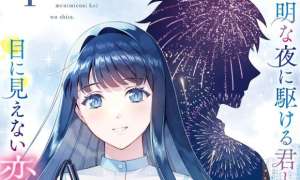 Komik Toumei na Yoru ni Kakeru-kun to, Me ni Mienai Koi wo Shita.