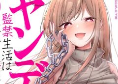 Baca Manga Yandere Kankin Seikatsu wa Igaito Tengoku desu