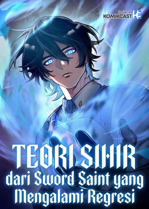 Komik The Magic Theory of the Regressed Sword Saint Bahasa Indonesia - Baca Online Gratis