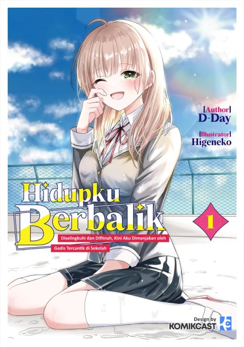 Komik Jinsei Gyakuten Uwaki Sare, Enzai o Kiserareta Ore ga, Gakuen Ichi no Bishoujo ni Natsukareru Bahasa Indonesia - Baca Online Gratis