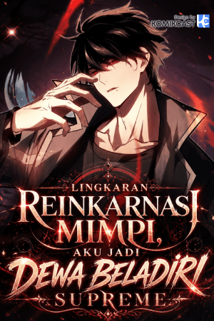 Sampul Dream Cycle Reincarnation: I Became the Supreme Martial God
