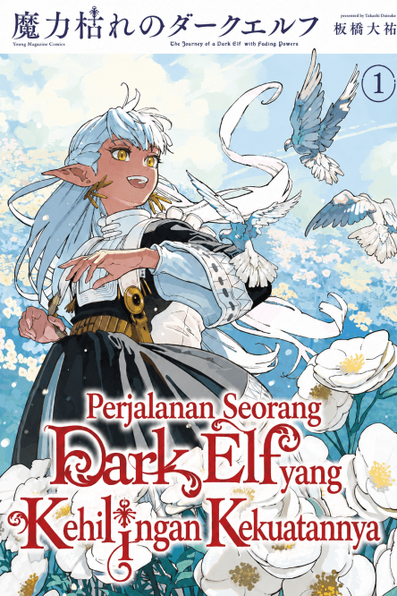 The Journey of a Dark Elf with Fading Powers