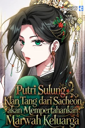 Sampul The Eldest Daughter of the Tang Clan of Sacheon Protects the Family