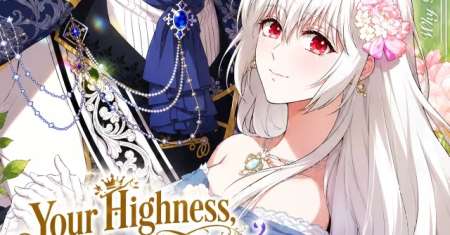 Your Highness, Why Do You Dote on Me So Much?
