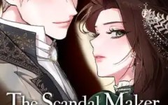 Baca Manhwa The Scandal Maker Has Returned