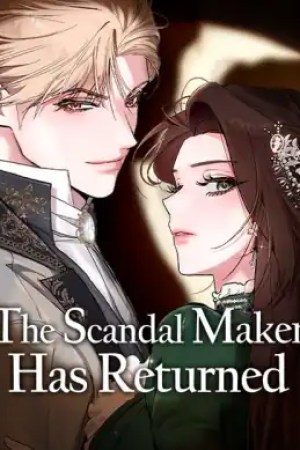 Sampul The Scandal Maker Has Returned