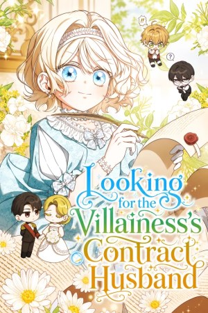 Sampul Looking for the Villainess’s Contract Husband