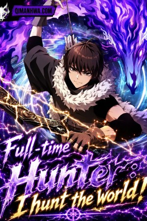 Sampul Full-time Hunter: I Hunt the World!