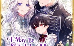 Baca Manhwa I May Be a Sickly Mom, but I’ll Raise My Fallen Son!