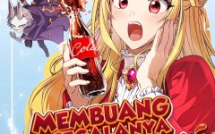 Baca Manhua I Quit Everything to Selling Cola
