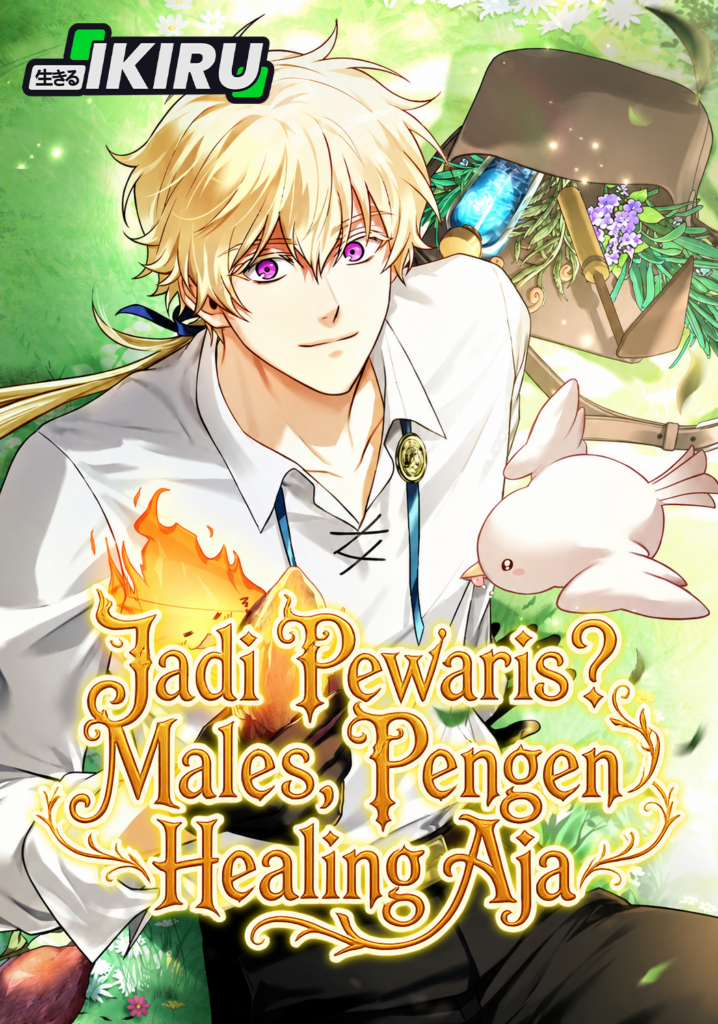 Never Mind the Heir, I’ll Focus On Healing