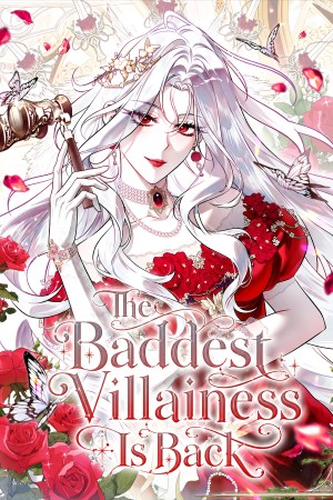 Sampul The Baddest Villainess Is Back