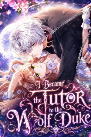Sampul I Became the Tutor to the Wolf Duke