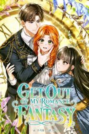 Sampul Get Out of My Romance Fantasy