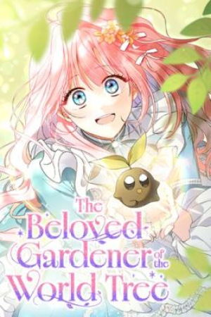 Sampul The Beloved Gardener of the World Tree