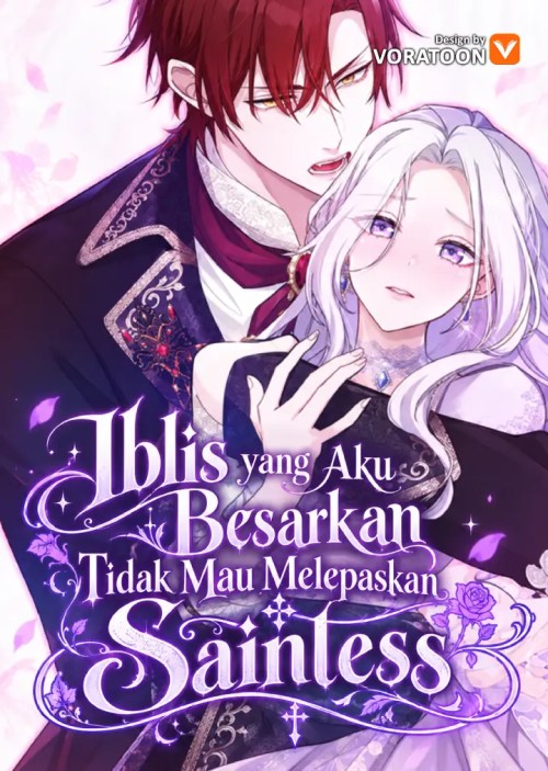 Komik The Demon I Raised Won’t Let the Saintess Escape Bahasa Indonesia - Baca Online Gratis
