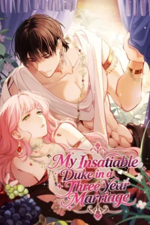 Sampul My Insatiable Duke in a Three-Year Marriage