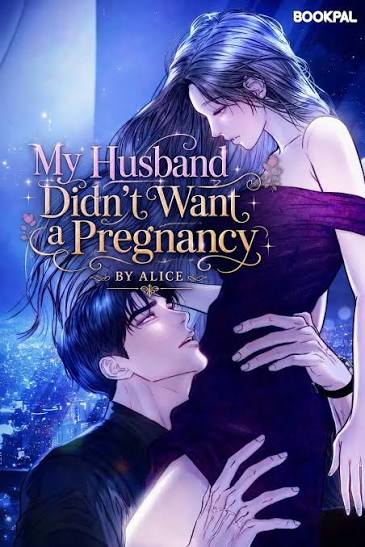 My Husband Didn’t Want a Pregnancy
