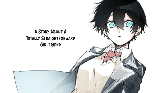 A Story About A Totally Straightforward Girlfriend