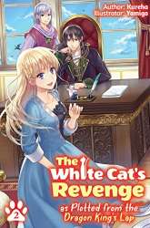 Komik A Vengeful White Cat Lounges Around on the Dragon King’s Lap Preview Gambar 1