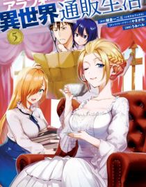 Baca Manga Arafoo Otoko no Isekai Tsuhan Seikatsu