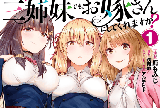 Could You Turn Three Perverted Sisters Into Fine Brides?