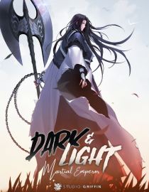 Baca Manhwa Dark and Light Martial Emperor