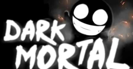 Dark Mortal
