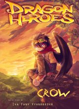 Dragon Heroes: Crow