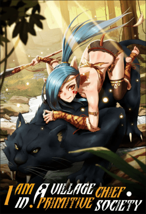 Baca Komik I Became The Chief Of A Primitive Village
