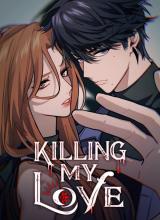 Killing My Love