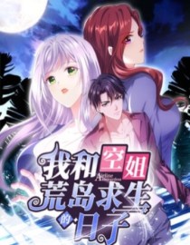 Baca Manhua On a Deserted Island with Beautiful Sisters