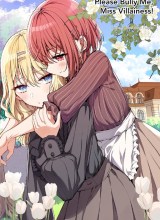 Please Bully Me, Miss Villainess!
