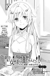 Komik Seijo-sama wo Amayakashitai! Tadashi Yuusha, Omae wa Dame da Preview Gambar 2