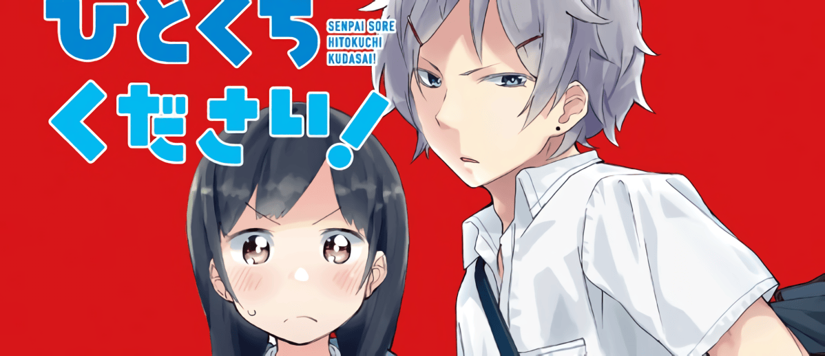 Senpai, Sore hitokuchi kudasai!
