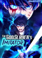 The Godslayer’s Imitator