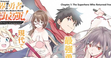 The Hero Who Returned Remains the Strongest in the Modern World