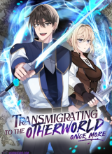 Transmigrating to the Otherworld Once More