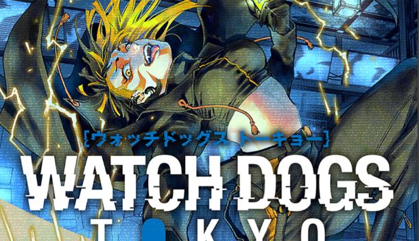 Watch Dogs Tokyo