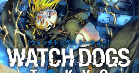 Watch Dogs Tokyo